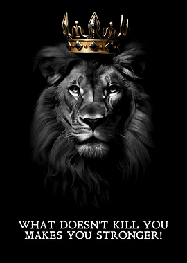 Lion King with Inspirational Quote