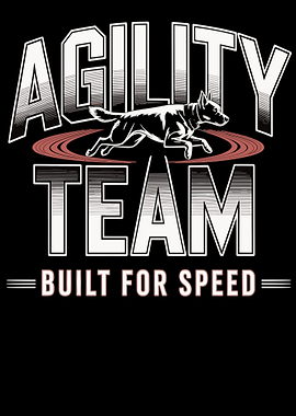 Agility Team Dog Built for Speed