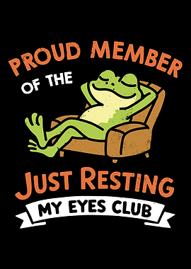 Just Resting My Eyes Club Poster, Funny Relaxing Frog Cartoon Wall Art Print