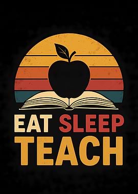 Eat Sleep Teach Apple Book Retro Sunset