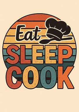 Eat Sleep Cook Retro Chef Hat