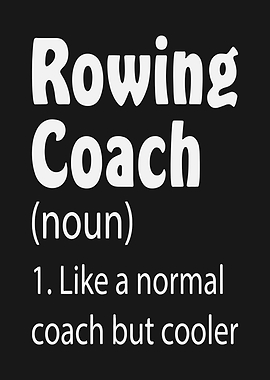 Rowing Coach Definition