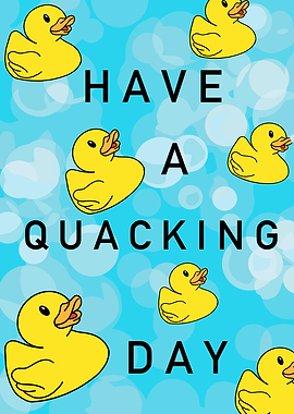 Have a Quacking Day Rubber Ducks