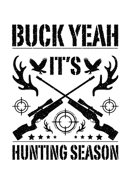 Man cave hunting wall art - 'Buck Yeah It’s Hunting Season' funny lodge wall decor for hunters