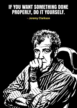 Jeremy Clarkson Quote Poster