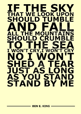 Stand By Me Lyrics Poster