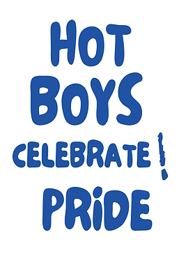Hot Boys Celebrate Pride Text Art