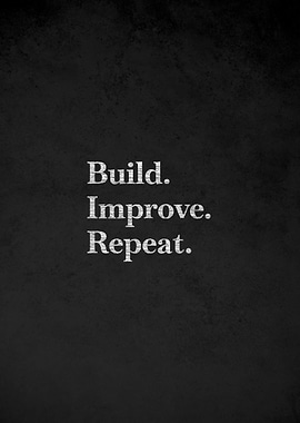 Build Improve Repeat motivational text