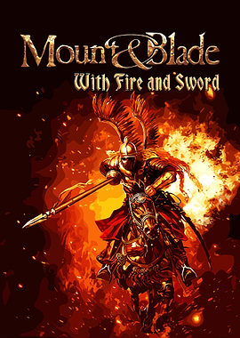 Mount & Blade With Fire and Sword