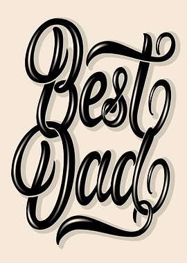 Best Dad Calligraphy