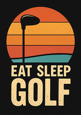 Eat Sleep Golf Retro Sunset