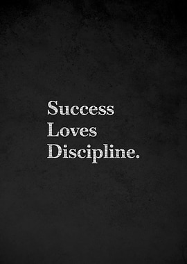 Success Loves Discipline quote