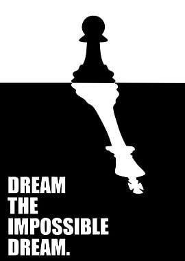 Pawn's Dream of Becoming a King