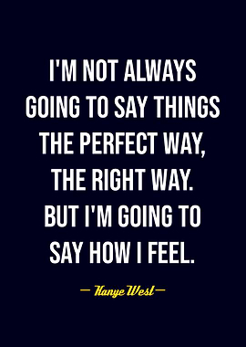Kanye West Quotes