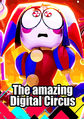 The Amazing Digital Circus Poster