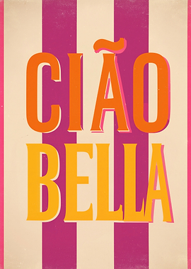 Ciao Bella Retro Stripe Typography