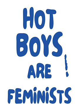 Hot Boys Are Feminists
