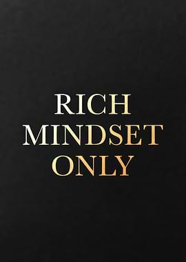 Rich Mindset Only Text Art