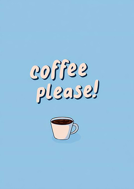 Coffee Please Text Art
