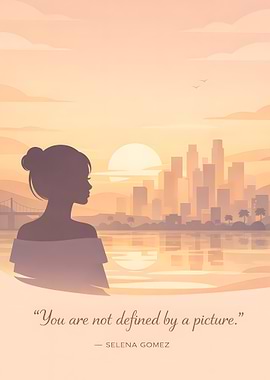 Selena Gomez quote with cityscape sunset