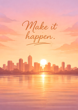 Cityscape at Sunset with Inspirational Text