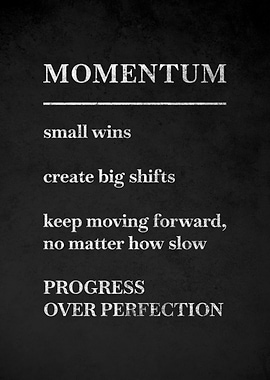 Momentum Progress Over Perfection Quote