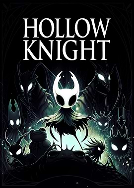 Hollow Knight Game Poster