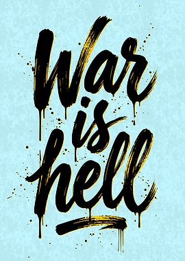 War is Hell Text Art