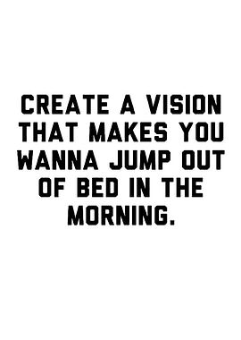 Create a Vision Motivational Quote