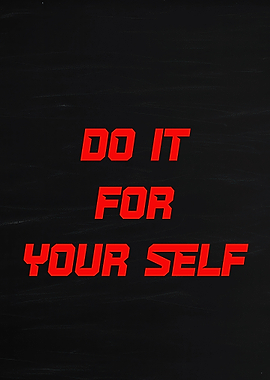 Do It For Yourself Motivational Text