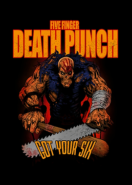Five Finger Death Punch Got Your Six