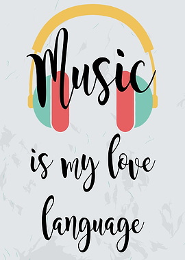 Music is my love language headphones