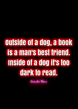 Groucho Marx Dog Book Quote