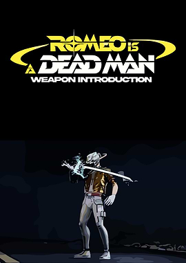 Romeo is a Dead Man Weapon Introduction
