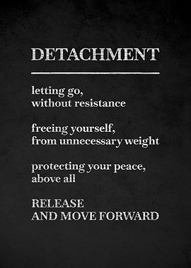 Detachment Quote Poster