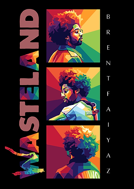 Brent Faiyaz Wasteland Pop Art