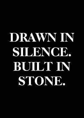 Drawn in Silence, Built in Stone