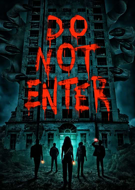 Do Not Enter Horror Movie Poster