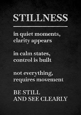 Stillness Quote Poster
