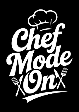 Chef Mode On Text Art