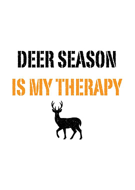 Deer hunting wall art - 'Deer Hunting Is My Therapy' lodge wall decor for deer hunters