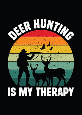 Deer hunting decor - 'Deer Hunting Is My Therapy' man cave and outdoors wall decor