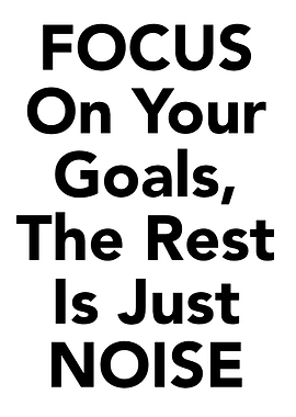 Focus On Your Goals Text Art