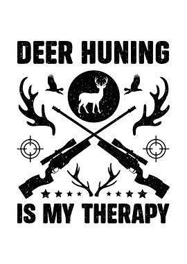 Funny hunting wall art - 'Deer Hunting Is My Therapy' deer hunter lodge decor
