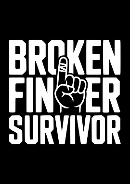 Broken Finger Survivor Text Art