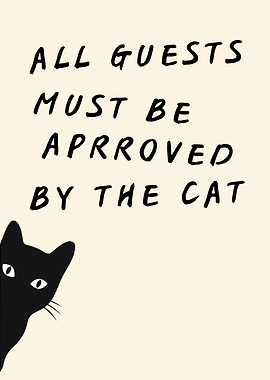 Cat Approval Required Sign, Funny Cat Quote