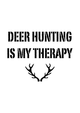 Rustic cabin wall art - 'Deer Hunting Is My Therapy' deer hunter lodge decor