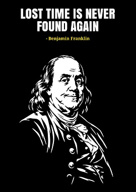 Benjamin Franklin Quote Poster