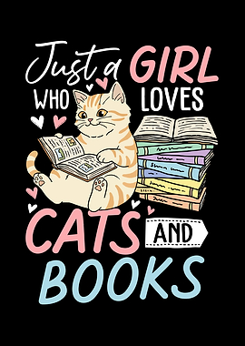 Girl Loves Cats and Books
