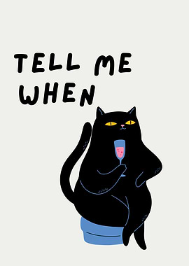 Black Cat with Wine, Funny Cat Wine Quote